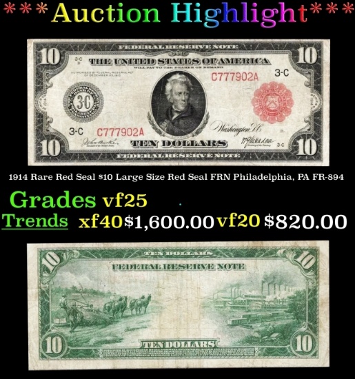 1914 $10 Large Size Red Seal FRN Rare Red Seal Philadelphia, PA Grades vf25 FR-894