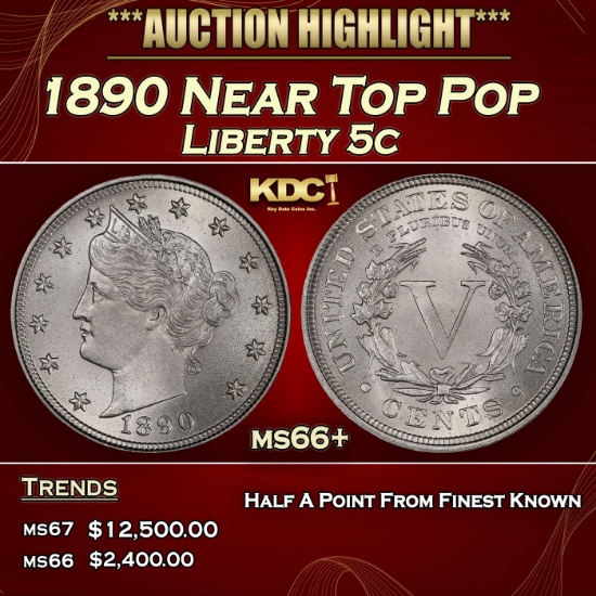 1890 Liberty Nickel Near Top Pop 5c ms66+ SEGS