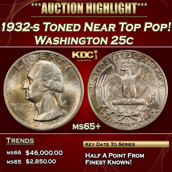 1932-s Washington Quarter Toned Near Top Pop! 25c ms65+ SEGS
