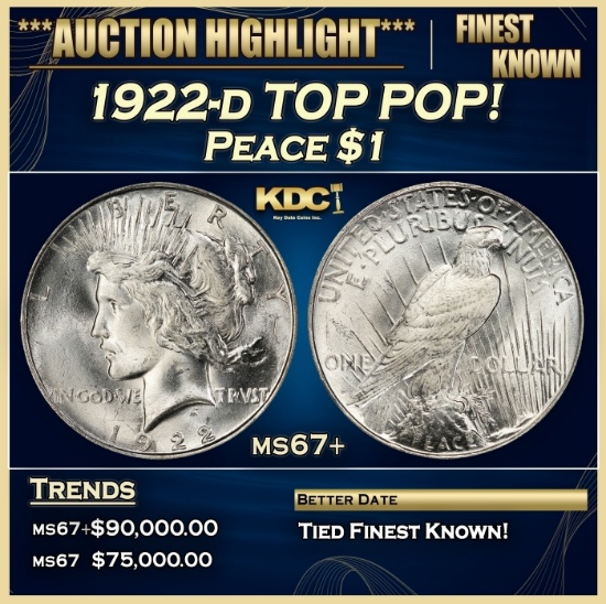 1922-d Peace Dollar TOP POP! $1 ms67+ SEGS