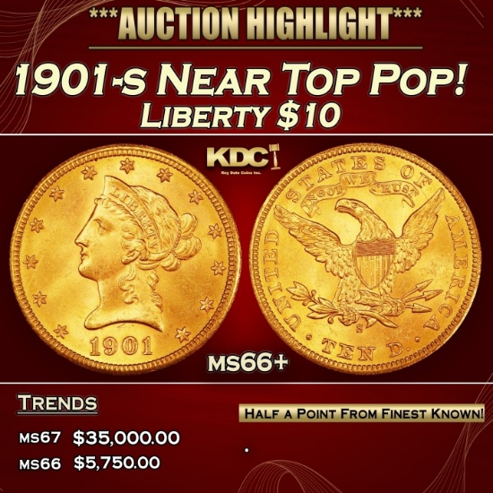 1901-s Gold Liberty Eagle Near Top Pop! $10 ms66+ SEGS