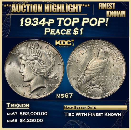 1934-p Peace Dollar TOP POP! $1 ms67 SEGS