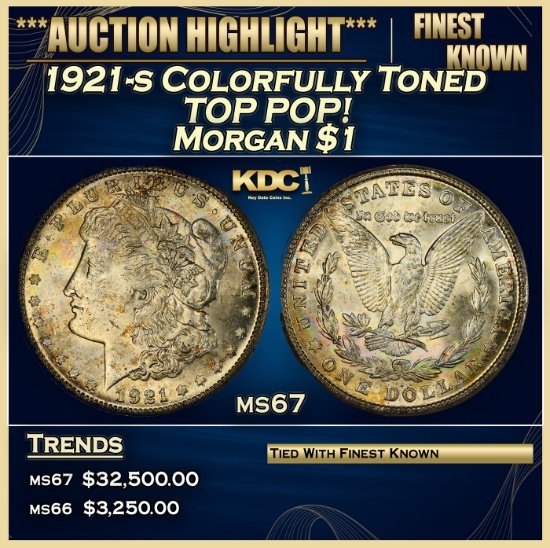 1921-s Morgan Dollar Colorfully Toned TOP POP! $1 ms67 SEGS