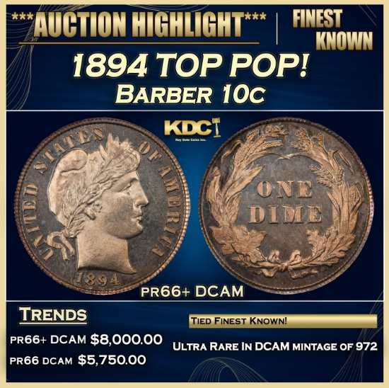 1894 Proof Barber Dime TOP POP! 10c pr66+ DCAM SEGS