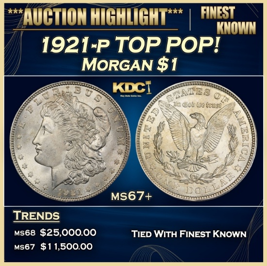 1921-p Morgan Dollar TOP POP! $1 ms67+ SEGS