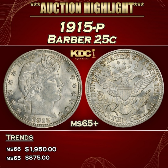1915-p Barber Quarter 25c ms65+ SEGS