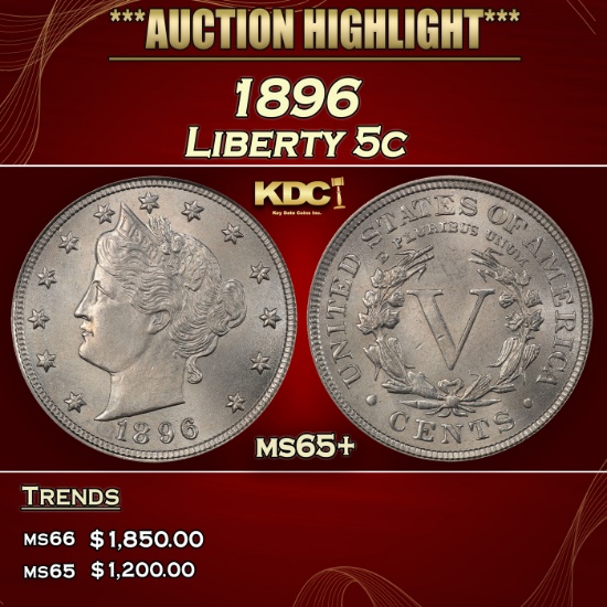 1896 Liberty Nickel 5c ms65+ SEGS