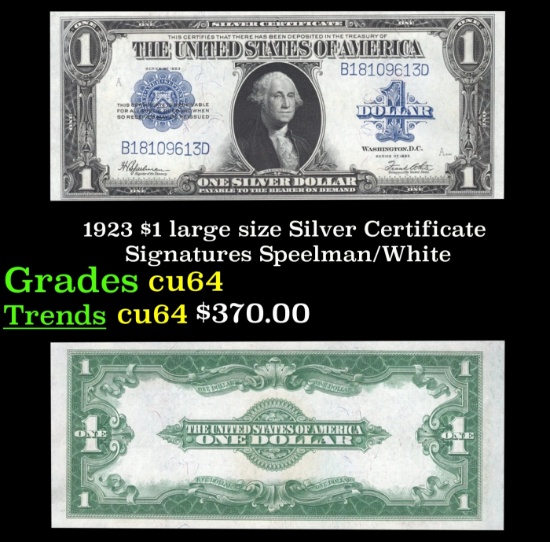 1923 $1 large size Silver Certificate Grades Choice CU Signatures Speelman/White