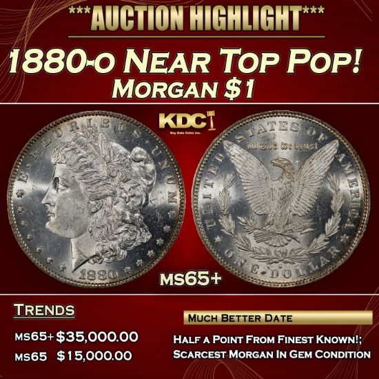 1880-o Morgan Dollar Near Top Pop! $1 ms65+ SEGS