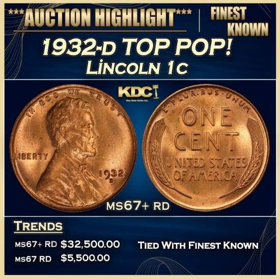 1932-d Lincoln Cent TOP POP! 1c ms67+ rd SEGS