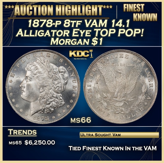 1878-p 8tf Morgan Dollar VAM 14.1 Alligator Eye TOP POP! $1 ms66 SEGS