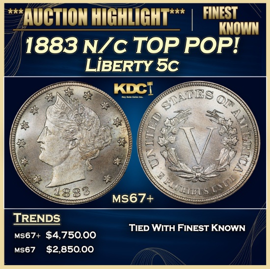 1883 n/c Liberty Nickel TOP POP! 5c ms67+ SEGS
