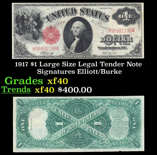1917 $1 Large Size Legal Tender Note Grades xf Signatures Elliott/Burke