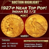 1927-p Gold Indian Quarter Eagle Near Top Pop! $2 1/2 ms65+ SEGS
