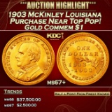 1903 McKinley Louisiana Purchase Gold Commem Dollar Near Top Pop! 1 ms67+ SEGS