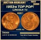 1953-s Lincoln Cent TOP POP! 1c ms68 rd SEGS