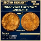 1909 VDB Lincoln Cent TOP POP! 1c ms68 rd SEGS