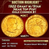 1922 Grant w/Star Gold Commem Dollar Near Top Pop! 1 ms67+ SEGS