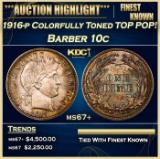 1916-p Barber Dime Colorfully Toned TOP POP! 10c ms67+ SEGS
