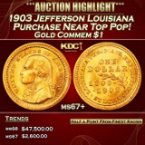1903 Jefferson Louisiana Purchase Gold Commem Dollar Near Top Pop! 1 ms67+ SEGS
