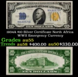 1934A $10 Silver Certificate North Africa WWII Emergency Currency Grades Choice AU
