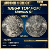 1886-p Morgan Dollar TOP POP! $1 ms68+ SEGS