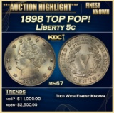 1898 Liberty Nickel TOP POP! 5c ms67 SEGS