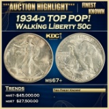 1934-d Walking Liberty Half Dollar TOP POP! 50c ms67+ SEGS