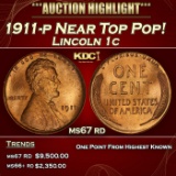 1911-p Lincoln Cent Near Top Pop! 1c ms67 rd SEGS