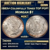 1883-p Morgan Dollar Colorfully Toned TOP POP! $1 ms68+ SEGS
