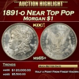 1891-o Morgan Dollar Near Top Pop $1 ms65+ SEGS
