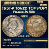 1951-p Franklin Half Dollar Toned TOP POP! 50c ms67+ fbl SEGS