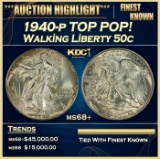 1940-p Walking Liberty Half Dollar TOP POP! 50c ms68+ SEGS