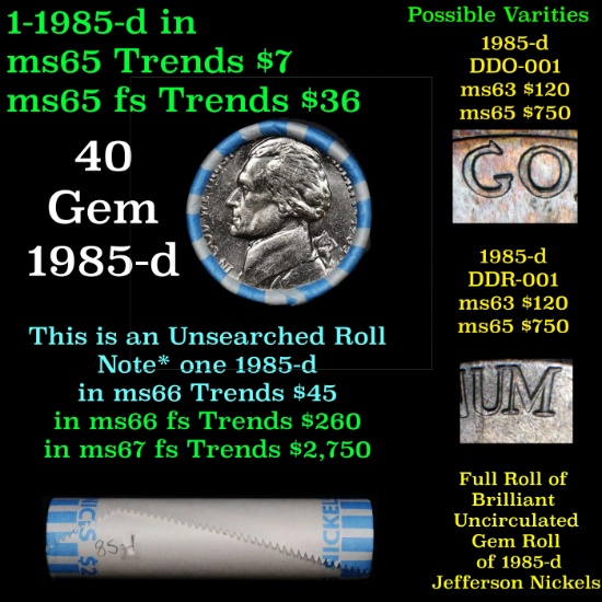 BU Shotgun Jefferson 5c roll, 1985-d 40 pcs Bank $2 Nickel Wrapper