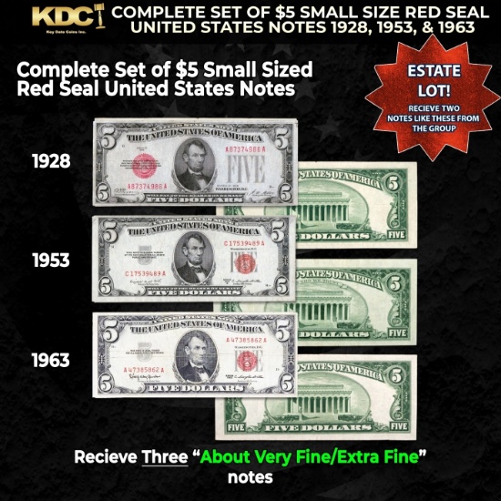 Complete Set of $5 Small Size Red Seal United States Notes 1928, 1953 & 1963 Grades VF/XF