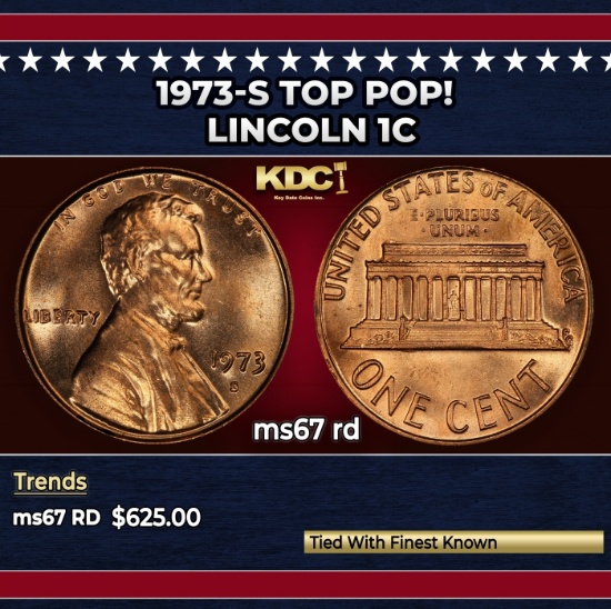 1973-s Lincoln Cent TOP POP! 1c ms67 rd SEGS