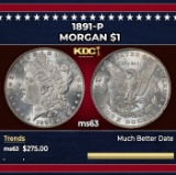 1891-p Morgan Dollar $1 Grades ms63