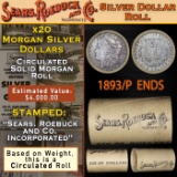 EY- Circulated SEARS Silver Morgan Dollar $1 Roll 20 Coin 1893/'P' Rev Ends