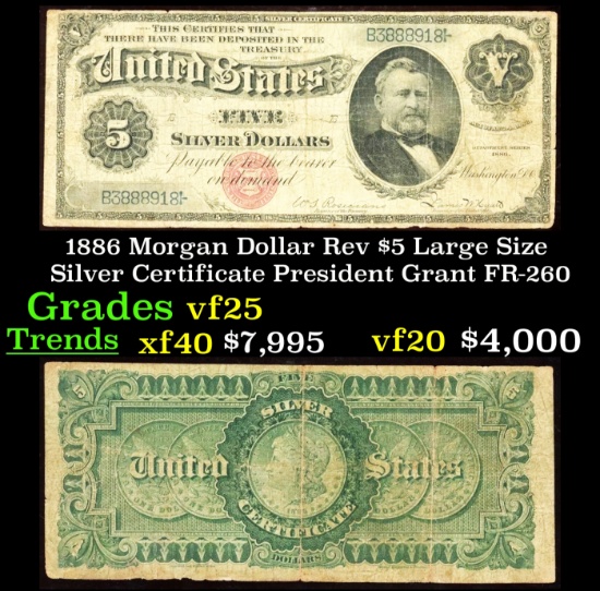 1886 $5 Large Size Silver Certificate Morgan Dollar Rev President Grant Grades vf+ FR-260