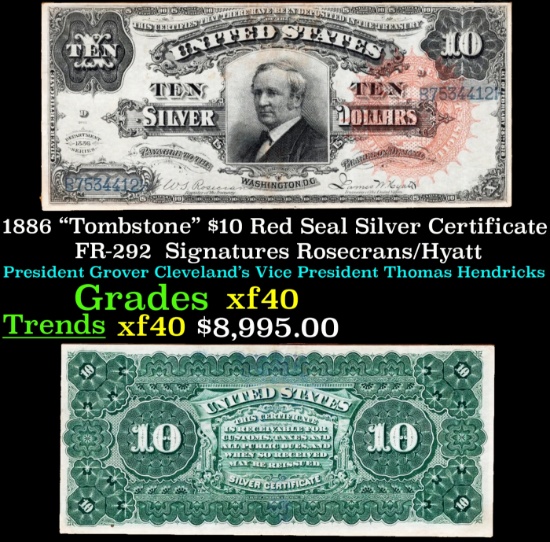 1886 $10 Red Seal Silver Certificate "Tombstone" FR-292  Grades xf Signatures Rosecrans/Hyatt