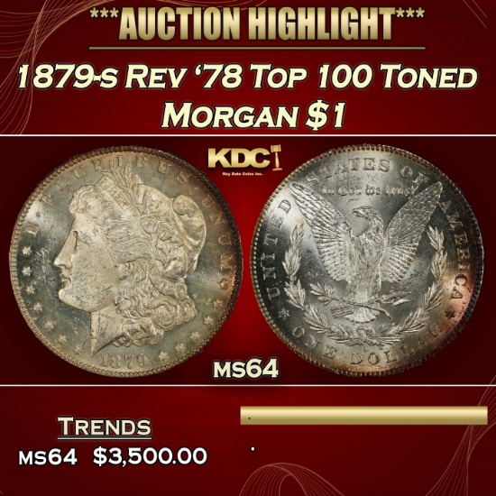 1879-s Rev '78 Top 100 Morgan Dollar Toned $1 ms64 SEGS