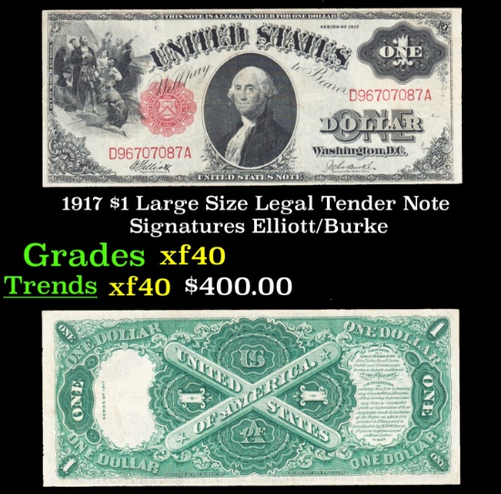 1917 $1 Large Size Legal Tender Note Grades xf Signatures Elliott/Burke