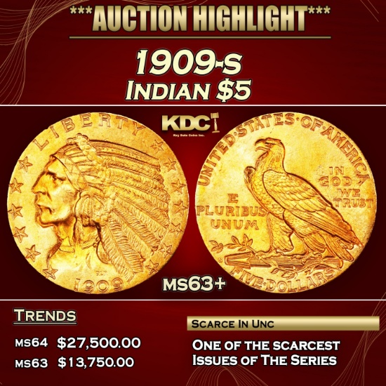 1909-s Gold Indian Half Eagle $5 ms63+ USCG