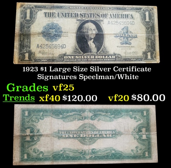 1923 $1 large size Silver Certificate Grades vf+ Signatures Speelman/White
