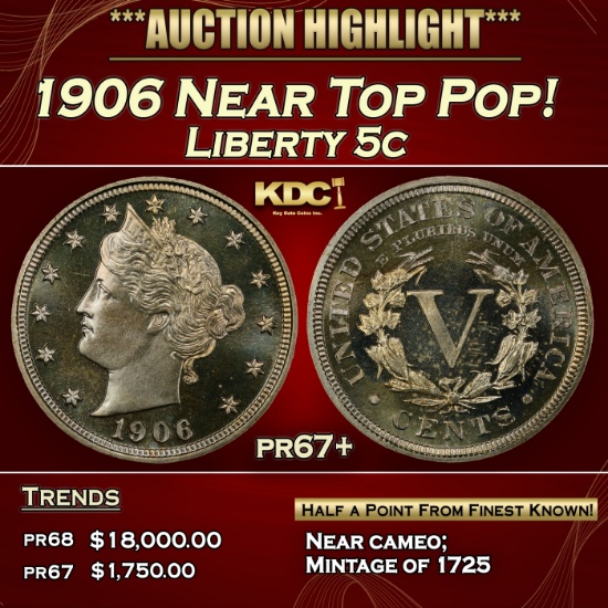 1906 Proof Liberty Nickel Near Top Pop! 5c pr67+ SEGS