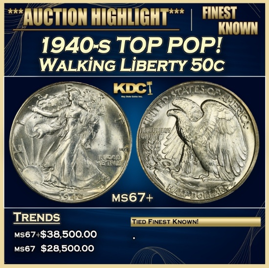 1940-s Walking Liberty Half Dollar TOP POP! 50c ms67+ SEGS