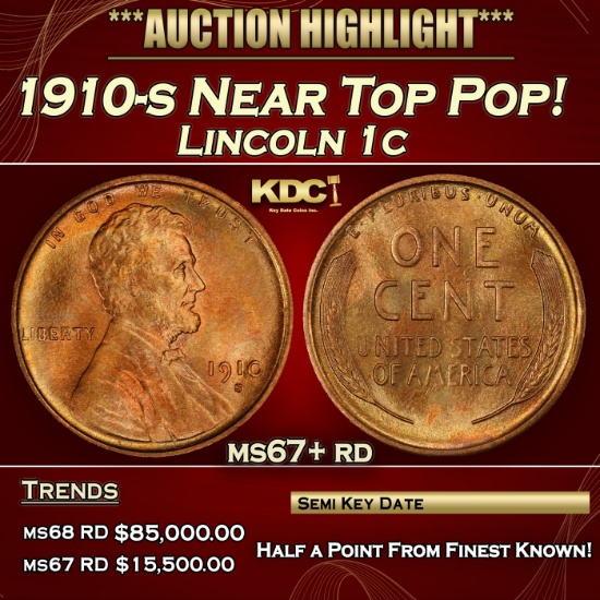 1910-s Lincoln Cent Near Top Pop! 1c ms67+ rd SEGS