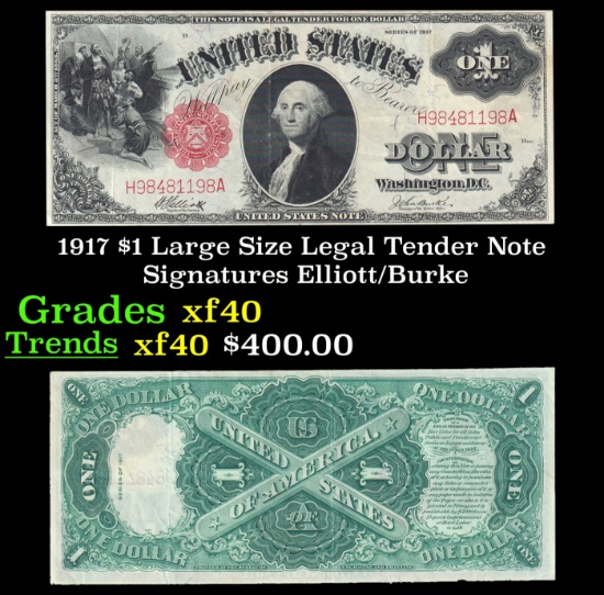 1917 $1 Large Size Legal Tender Note Grades xf Signatures Elliott/Burke