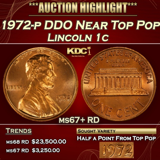 1972-p DDO Lincoln Cent Near Top Pop 1c ms67+ RD SEGS