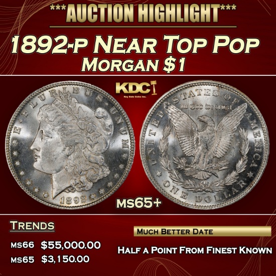 1892-p Morgan Dollar Near Top Pop $1 ms65+ SEGS